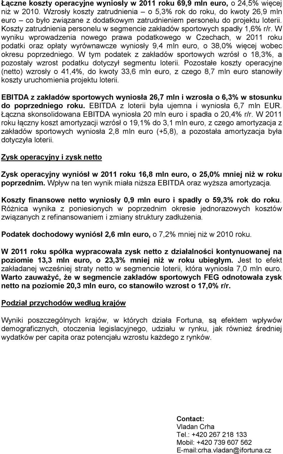 Koszty zatrudnienia personelu w segmencie zakładów sportowych spadły 1,6% r/r.