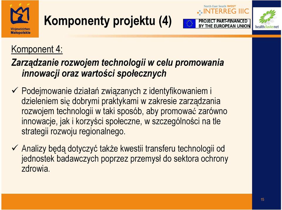 technologii w taki sposób, aby promować zarówno innowacje, jak i korzyści społeczne, w szczególności na tle strategii rozwoju