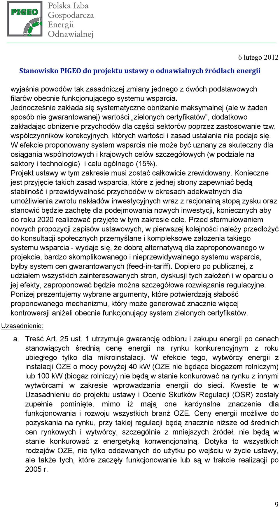 poprzez zastosowanie tzw. współczynników korekcyjnych, których wartości i zasad ustalania nie podaje się.