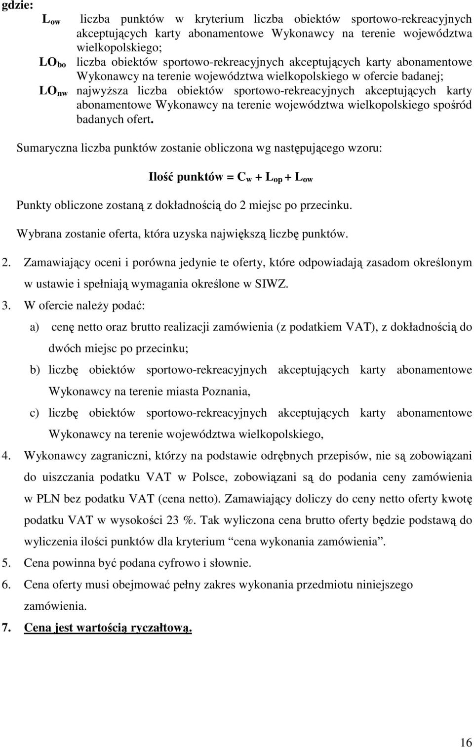 abonamentowe Wykonawcy na terenie województwa wielkopolskiego spośród badanych ofert.