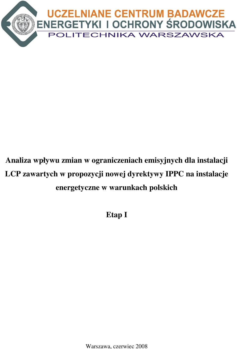 propozycji nowej dyrektywy IPPC na instalacje