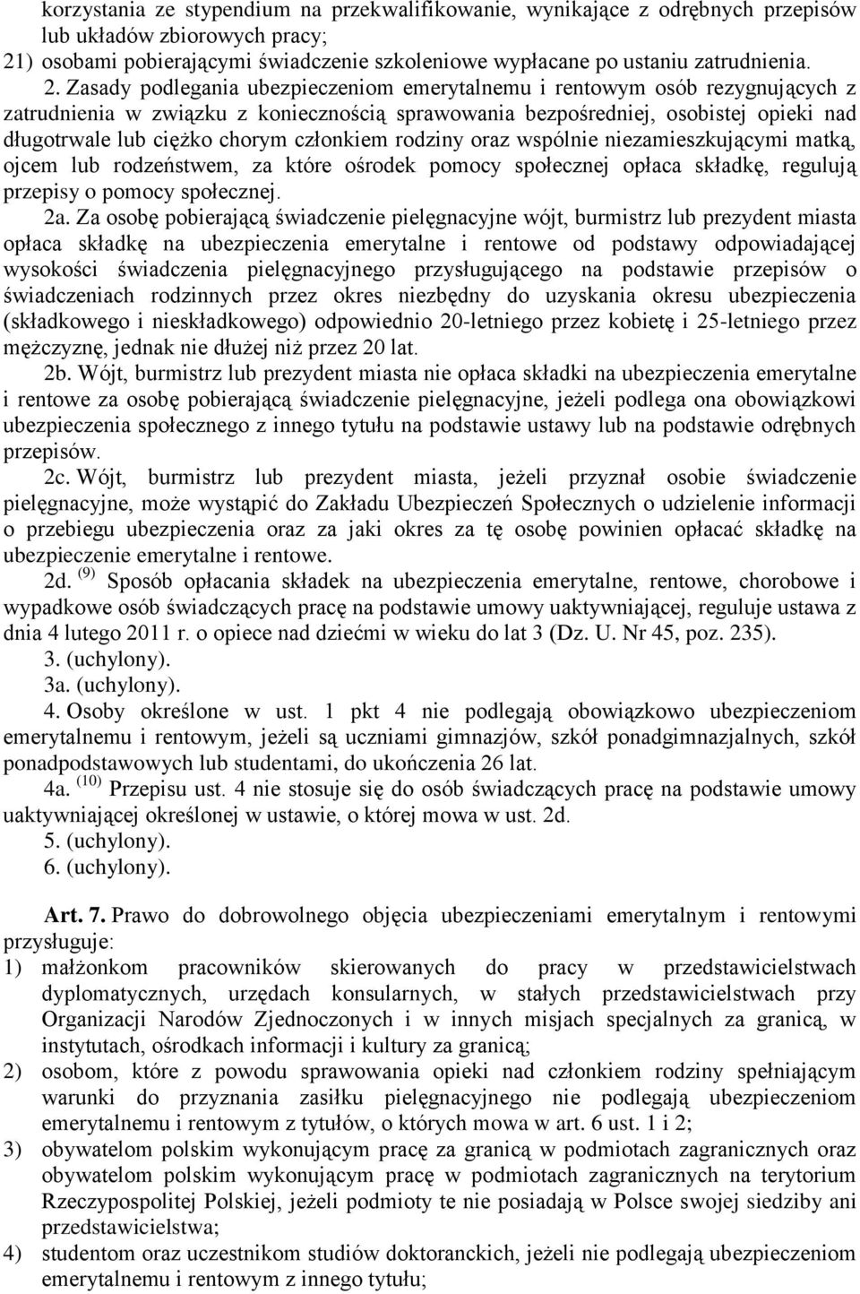 Zasady podlegania ubezpieczeniom emerytalnemu i rentowym osób rezygnujących z zatrudnienia w związku z koniecznością sprawowania bezpośredniej, osobistej opieki nad długotrwale lub ciężko chorym