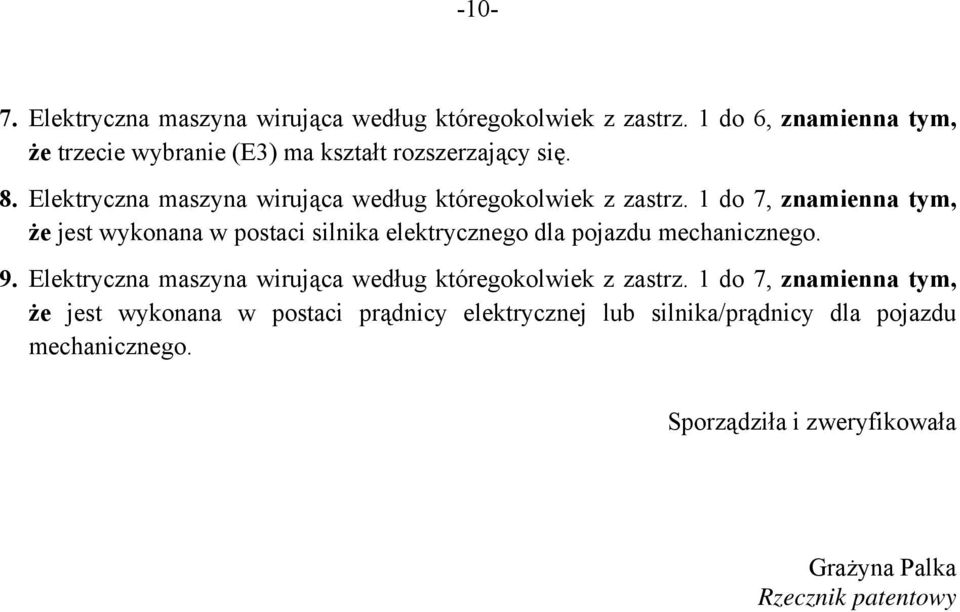 Elektryczna maszyna wirująca według któregokolwiek z zastrz.