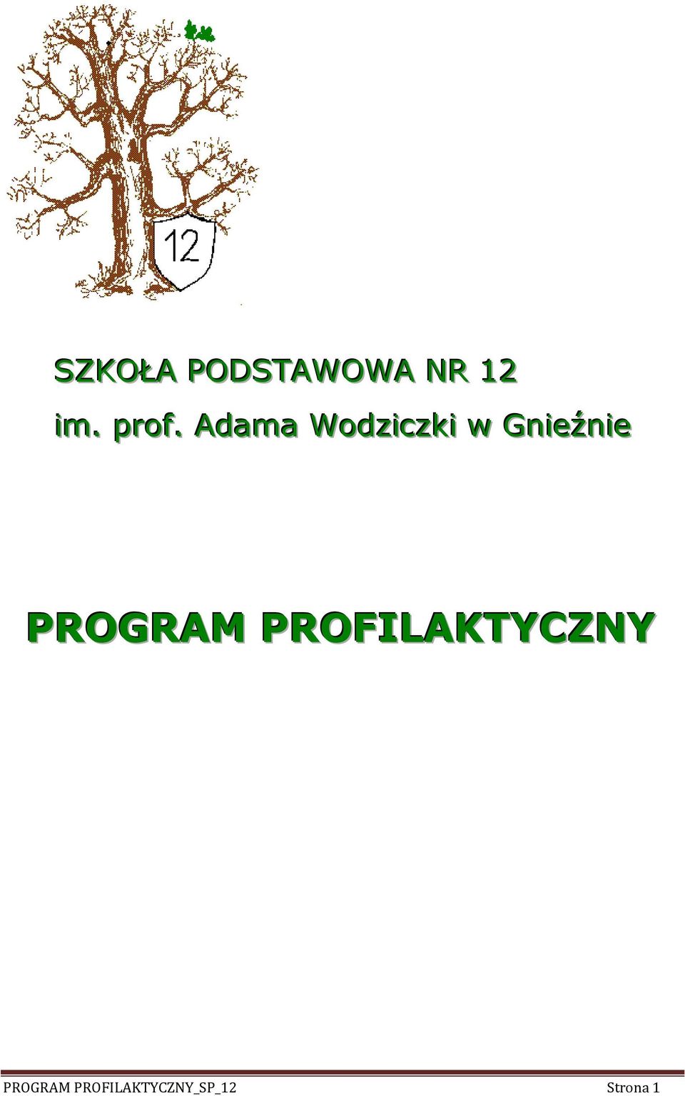 Gniieźniie PROGRAM