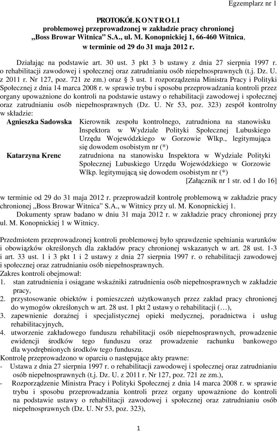 Nr 127, poz. 721 ze zm.) oraz 3 ust. 1 rozporządzenia Ministra Pracy i Polityki Społecznej z dnia 14 marca 2008 r.