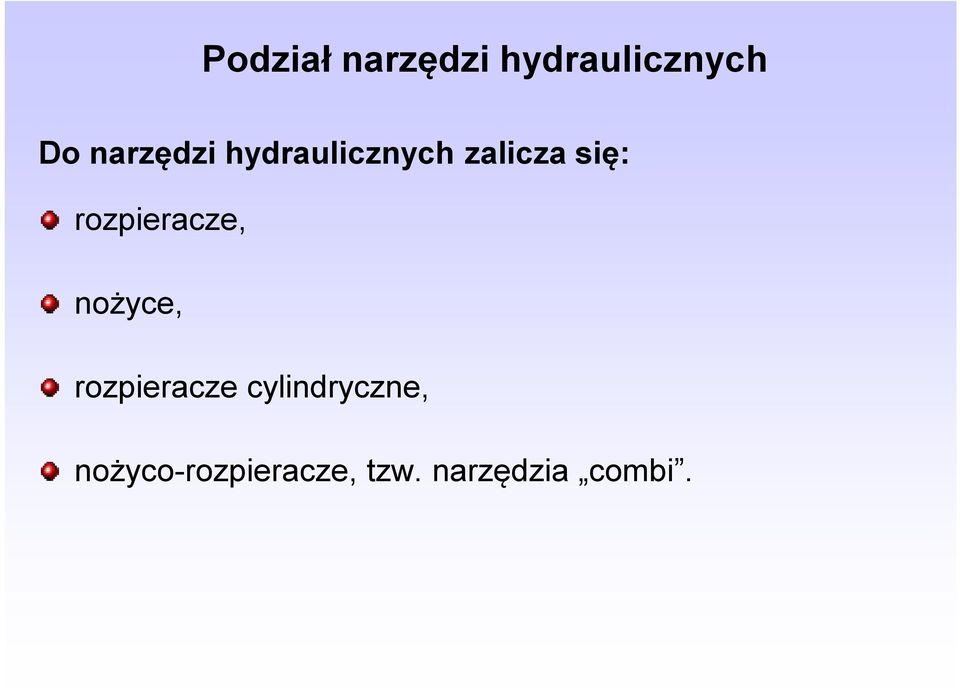 rozpieracze, nożyce, rozpieracze