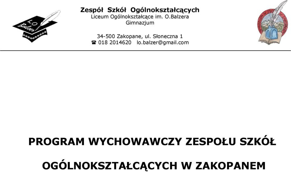 Balzera Gimnazjum 34-500 Zakopane, ul.