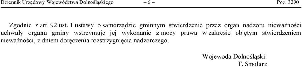 organu gminy wstrzymuje jej wykonanie z mocy prawa w zakresie objętym stwierdzeniem