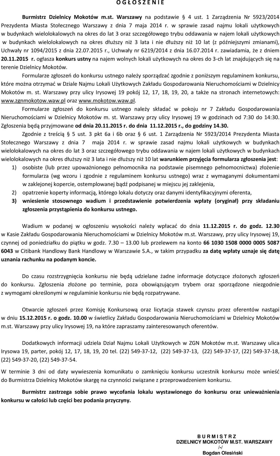 lata i nie dłuższy niż 10 lat (z późniejszymi zmianami), Uchwały nr 1094/2015 z dnia 22.07.2015 r.