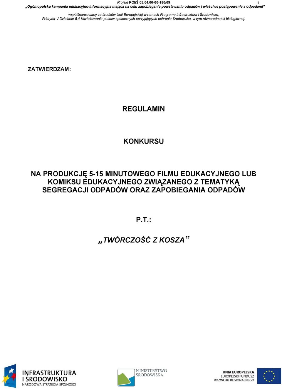 EDUKACYJNEGO ZWIĄZANEGO Z TEMATYKĄ SEGREGACJI