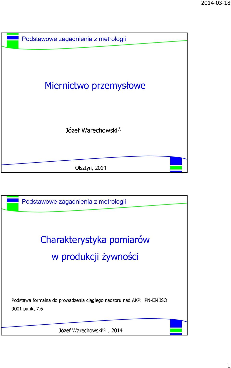 produkcji żywności Podstawa formalna do