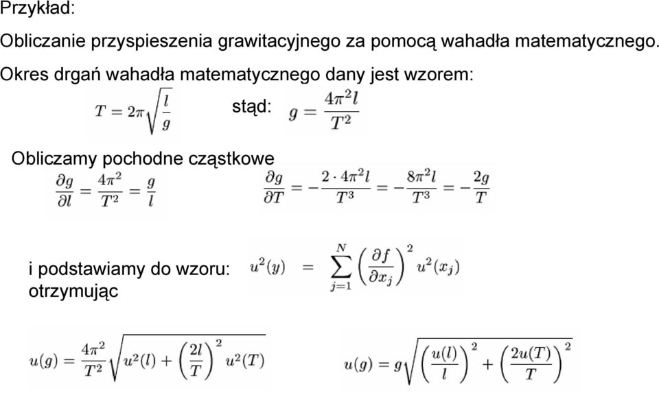 Okres drgań wahadła matematycznego dany jest