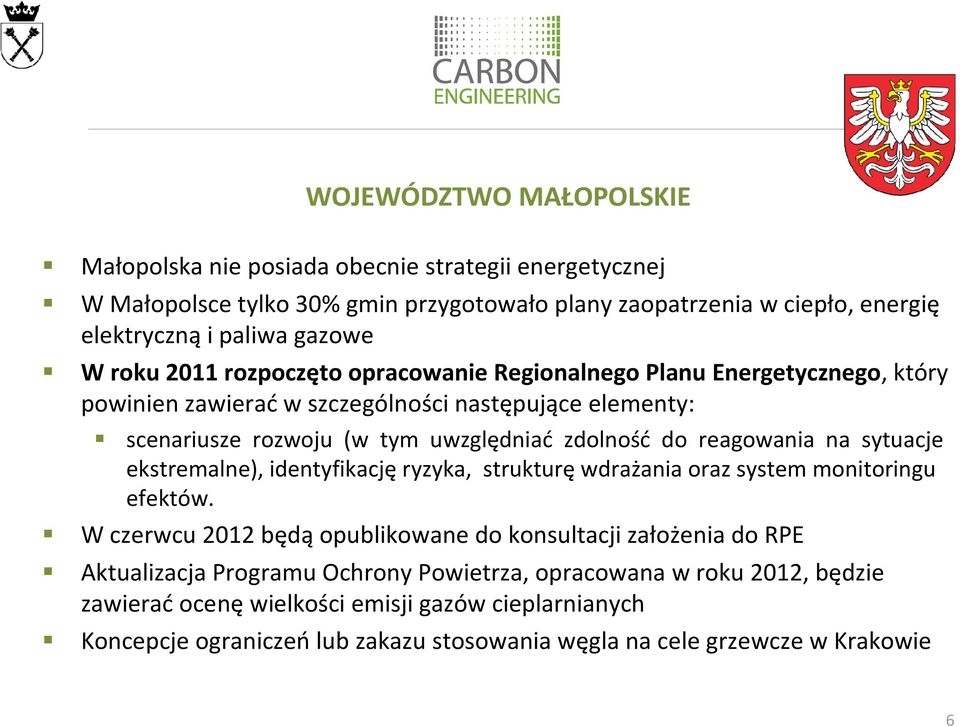 reagowania na sytuacje ekstremalne), identyfikację ryzyka, strukturę wdrażania oraz system monitoringu efektów.