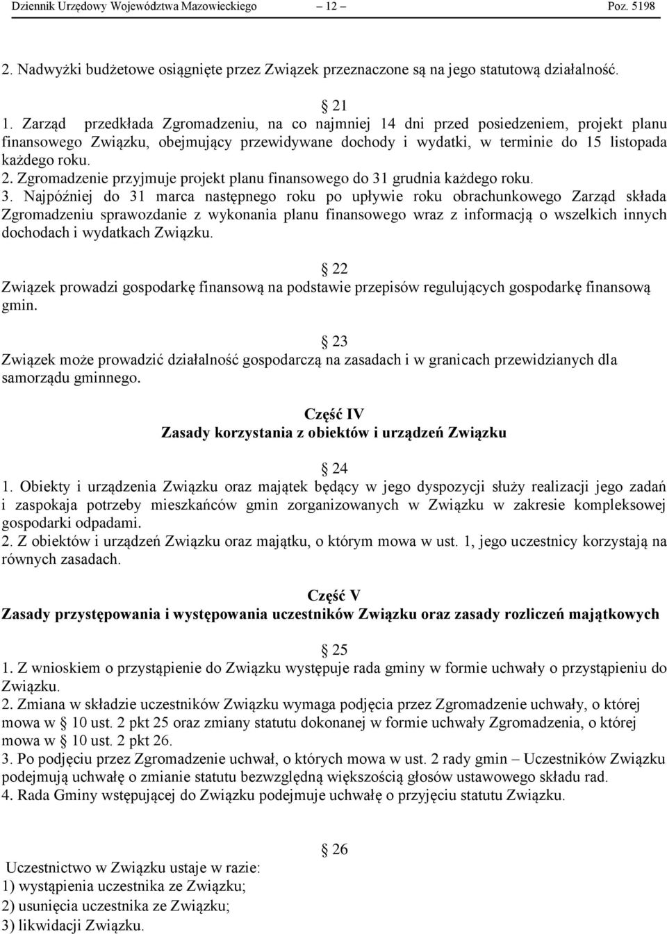 Zgromadzenie przyjmuje projekt planu finansowego do 31