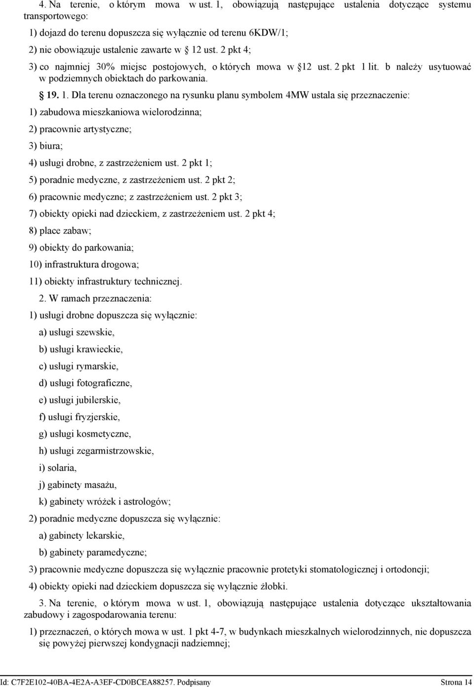 2 pkt 4; 3) co najmniej 30% miejsc postojowych, o których mowa w 12