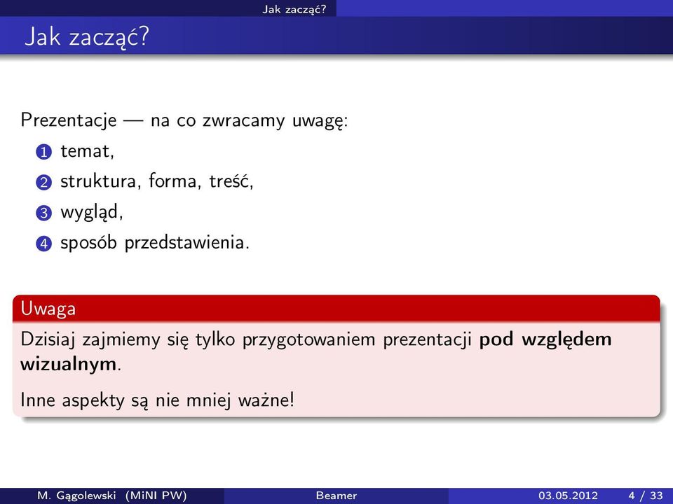 wygląd, 4 sposób przedstawienia.