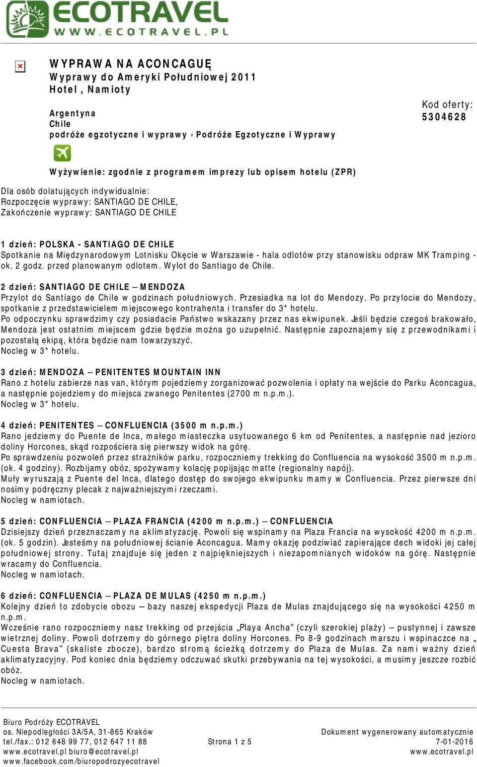 Międzynarodowym Lotnisku Okęcie w Warszawie - hala odlotów przy stanowisku odpraw MK Tramping - ok. 2 godz. przed planowanym odlotem. Wylot do Santiago de Chile.