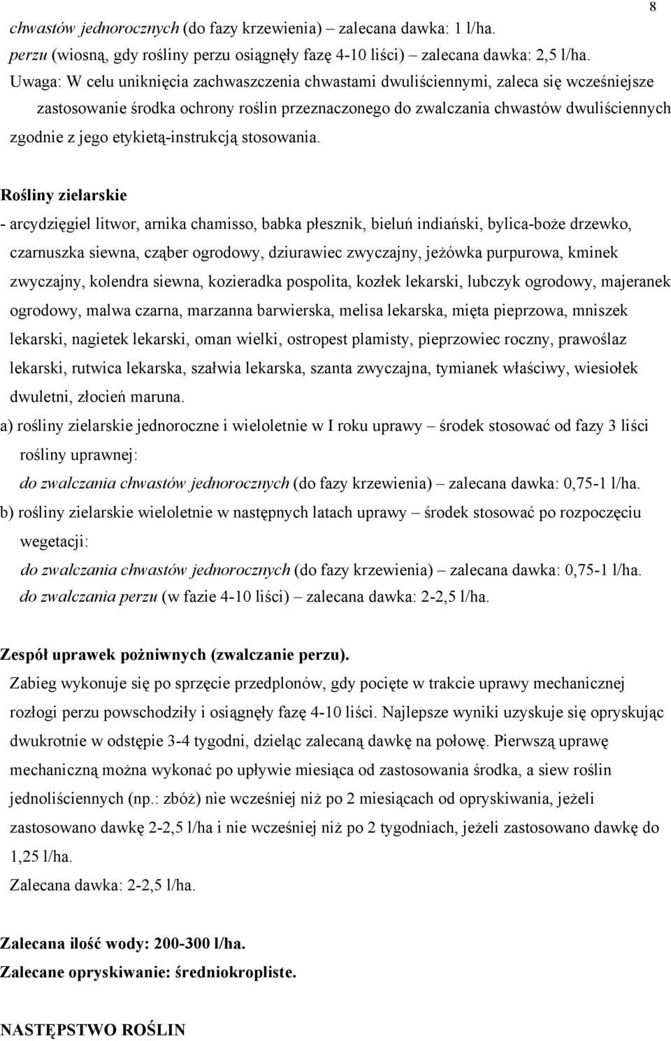 etykietą-instrukcją stosowania.