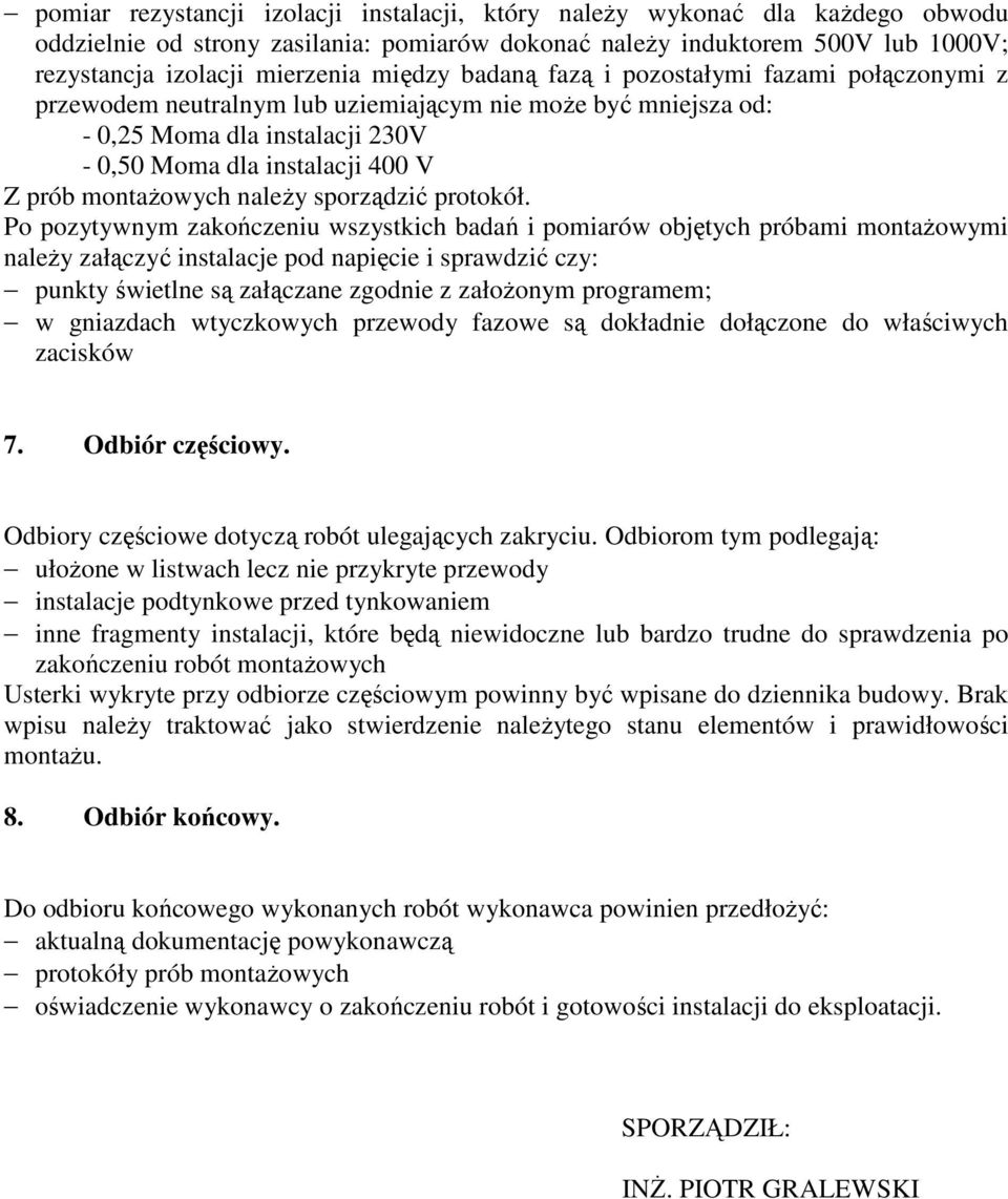 montażowych należy sporządzić protokół.