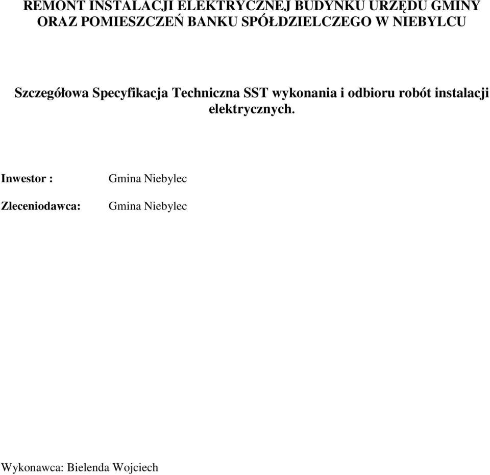 SST wykonania i odbioru robót instalacji elektrycznych.