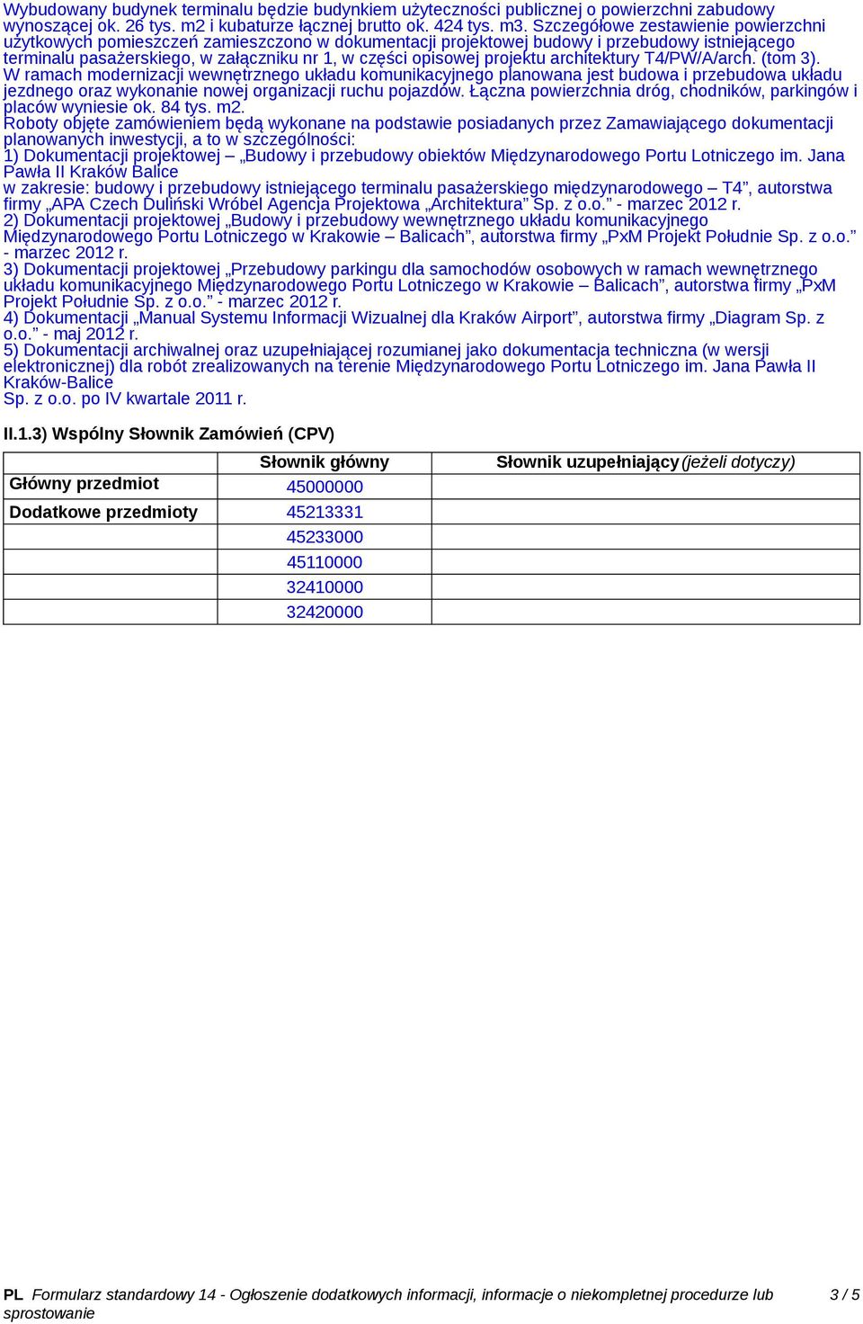 projektu architektury T4/PW/A/arch. (tom 3).