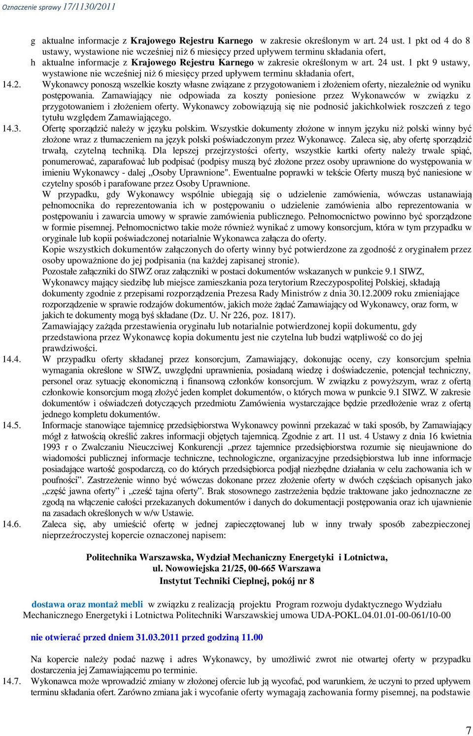 1 pkt 9 ustawy, wystawione nie wcześniej niż 6 miesięcy przed upływem terminu składania ofert, 14.2.