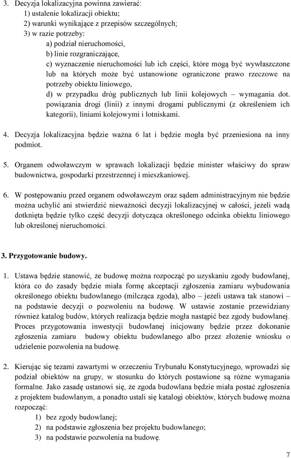 lub linii kolejowych wymagania dot. powiązania drogi (linii) z innymi drogami publicznymi (z określeniem ich kategorii), liniami kolejowymi i lotniskami. 4.