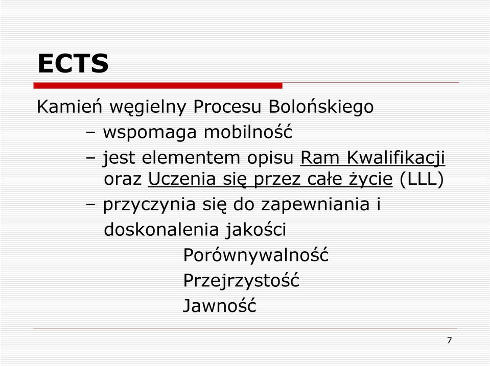 Uczenia się przez całe Ŝycie (LLL) przyczynia się do