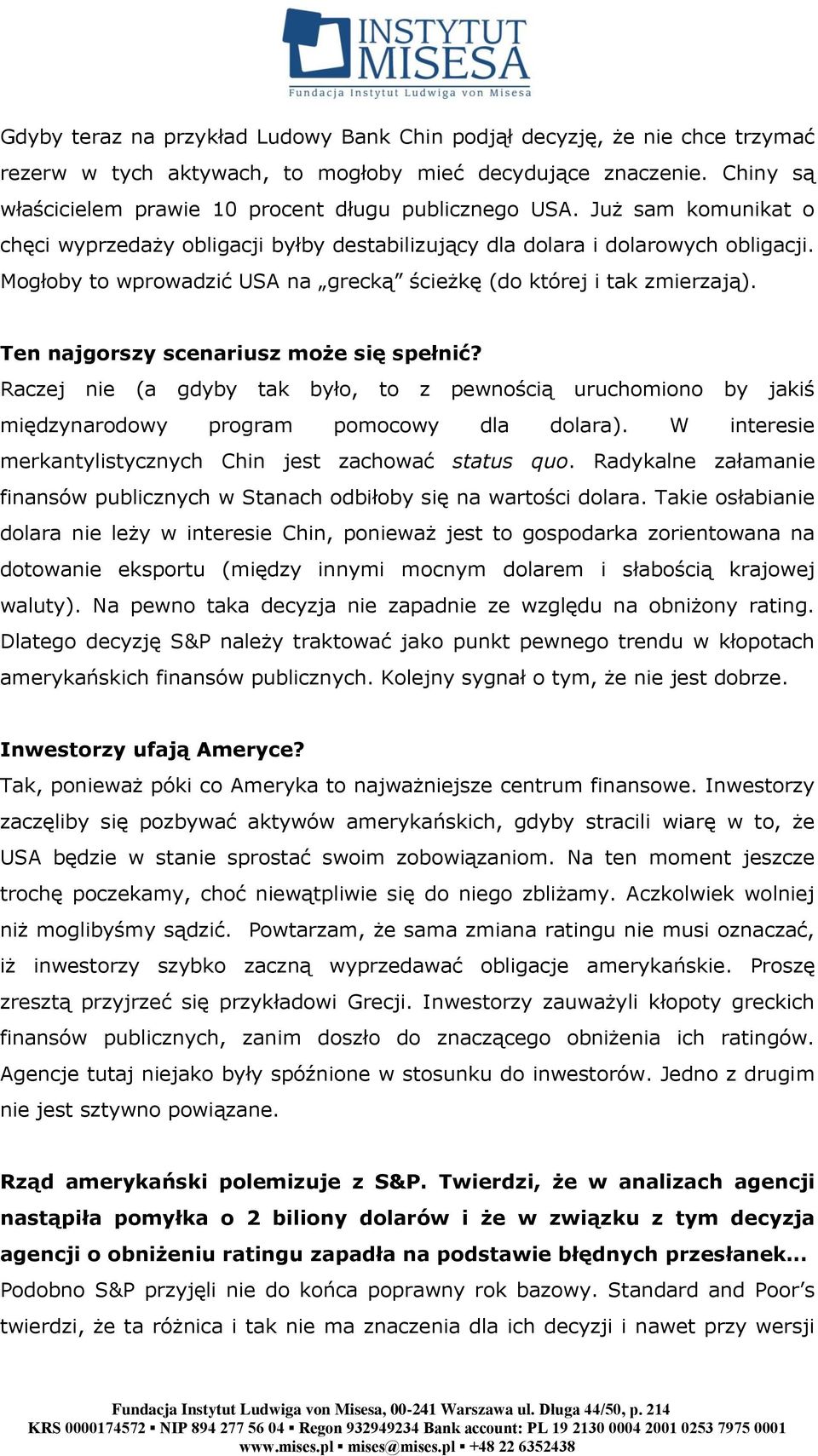 Mogłoby to wprowadzić USA na grecką ścieżkę (do której i tak zmierzają). Ten najgorszy scenariusz może się spełnić?