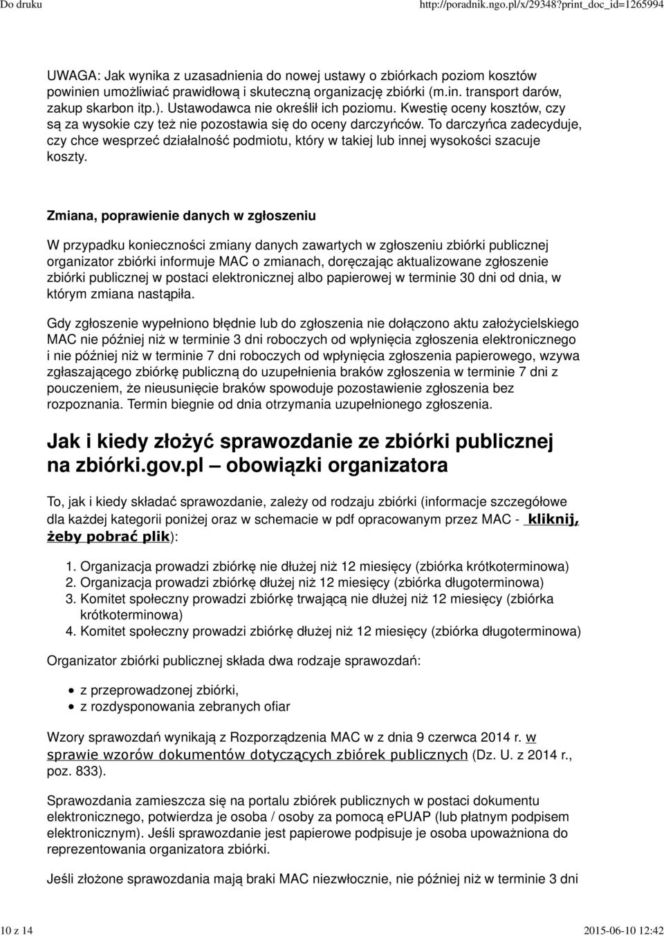 To darczyńca zadecyduje, czy chce wesprzeć działalność podmiotu, który w takiej lub innej wysokości szacuje koszty.