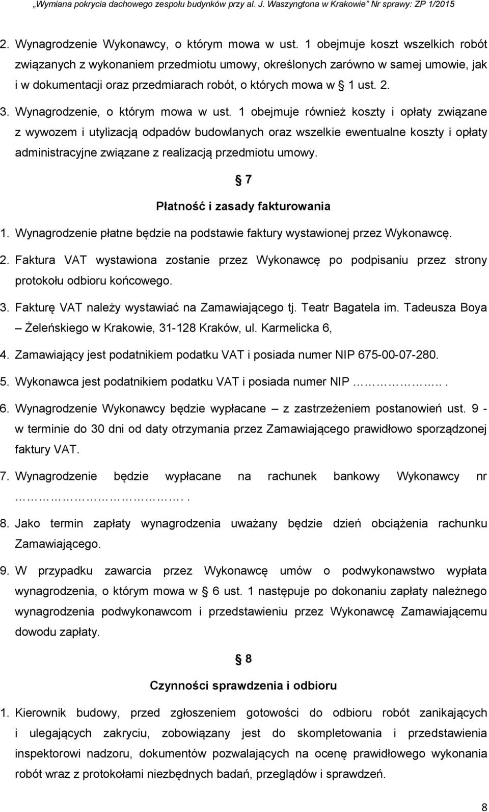 Wynagrodzenie, o którym mowa w ust.