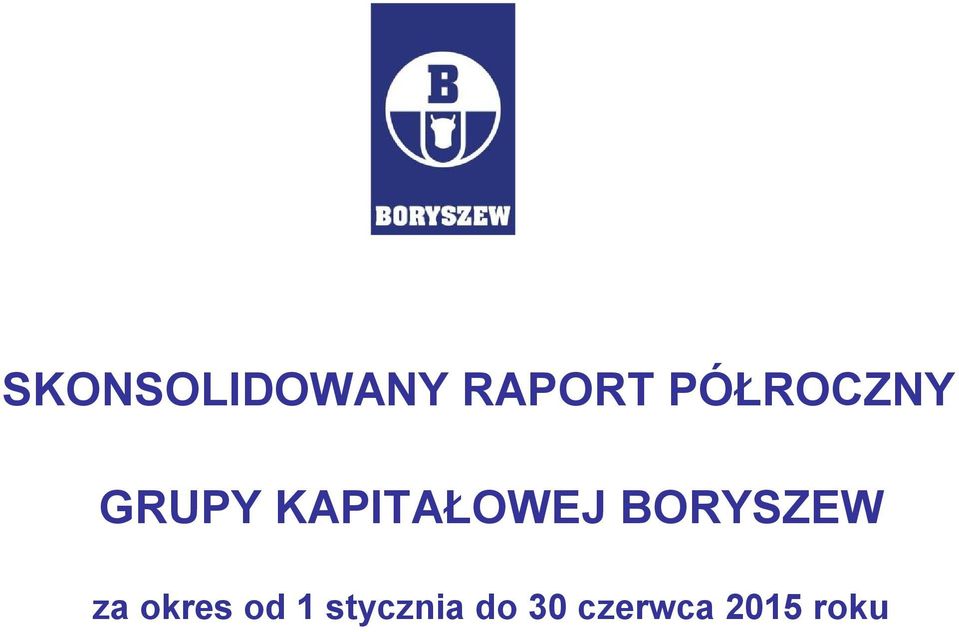 KAPITAŁOWEJ BORYSZEW za