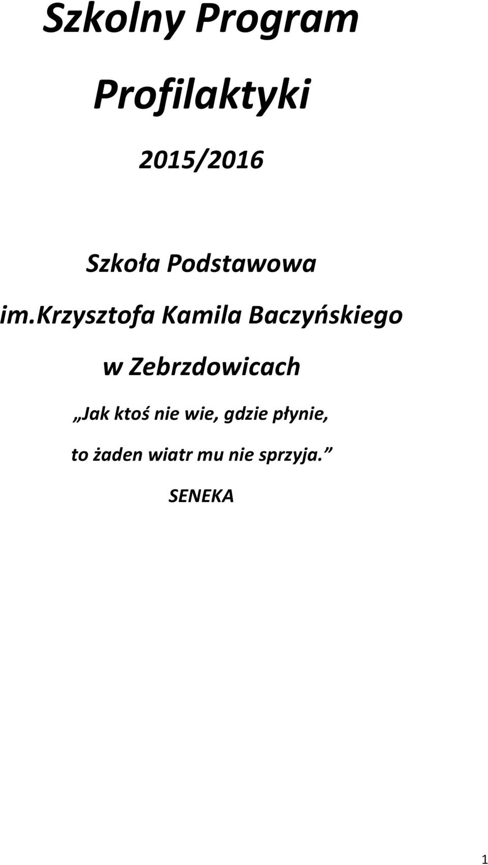 krzysztofa Kamila Baczyńskiego w