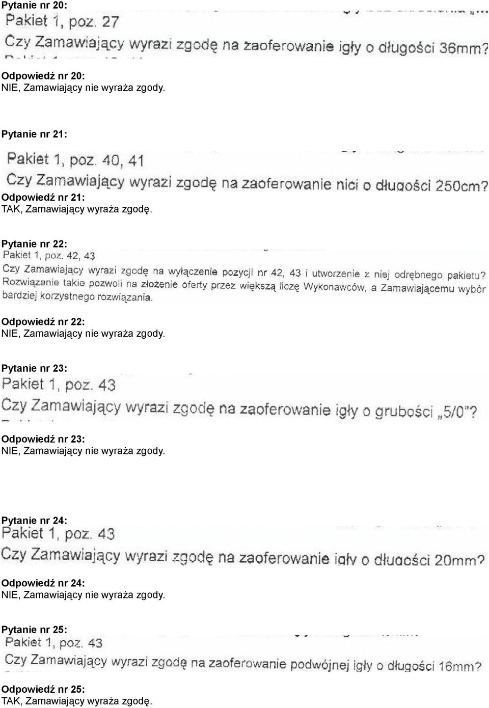 22: Pytanie nr 23: Odpowiedź nr 23: Pytanie nr