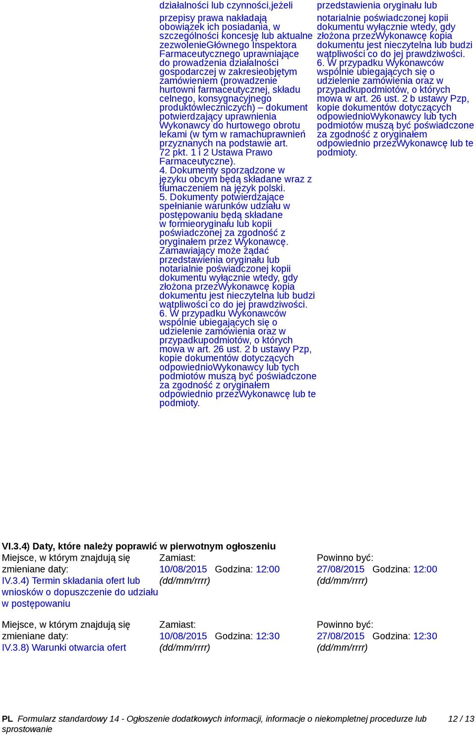do prowadzenia działalności 6.