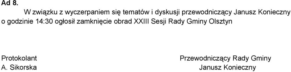 zamknięcie obrad XXIII Sesji Rady Gminy Olsztyn