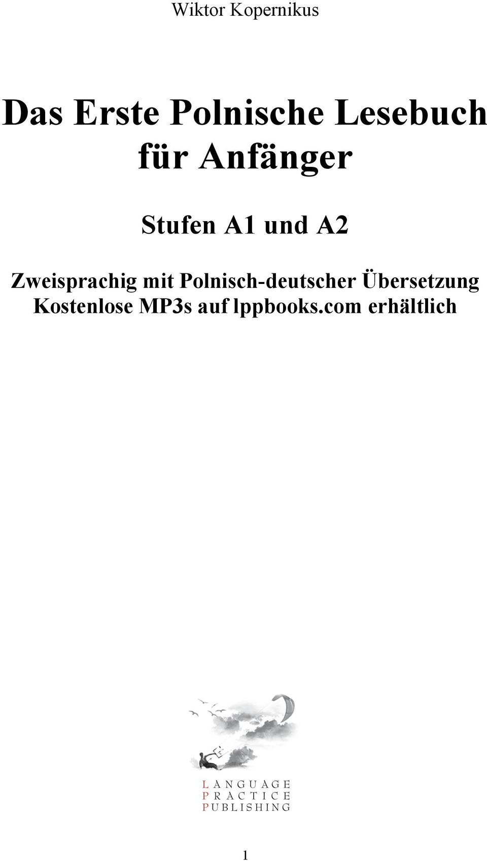 Zweisprachig mit Polnisch-deutscher