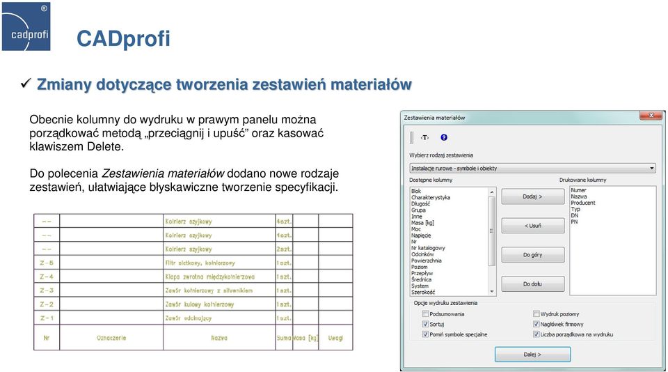 oraz kasować klawiszem Delete.