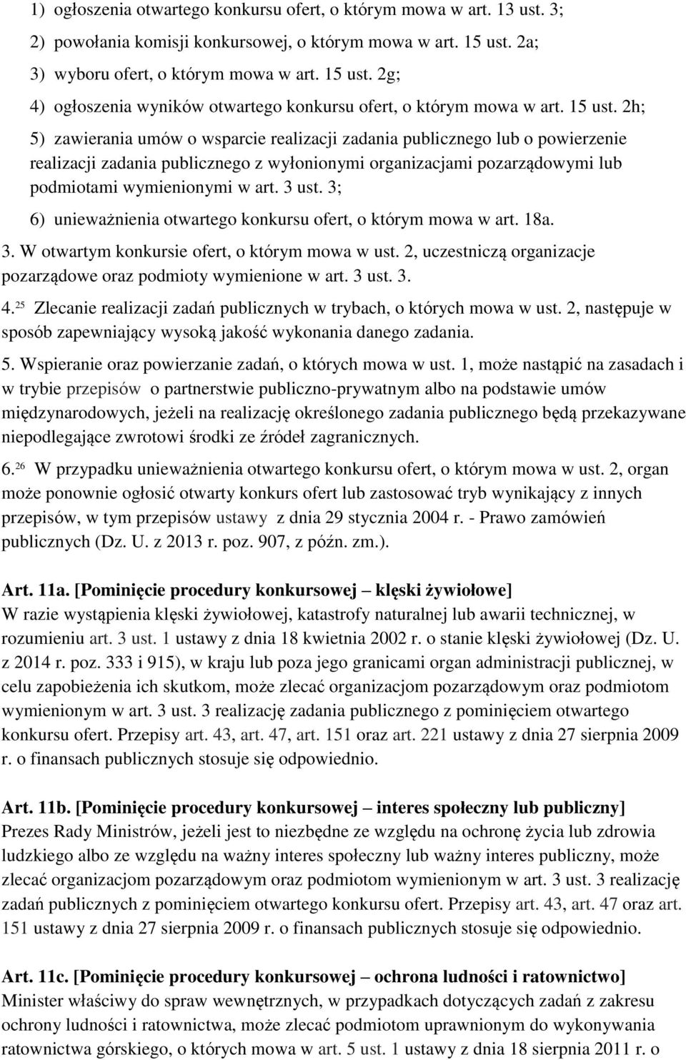 2g; 4) ogłoszenia wyników otwartego konkursu ofert, o którym mowa w art. 15 ust.