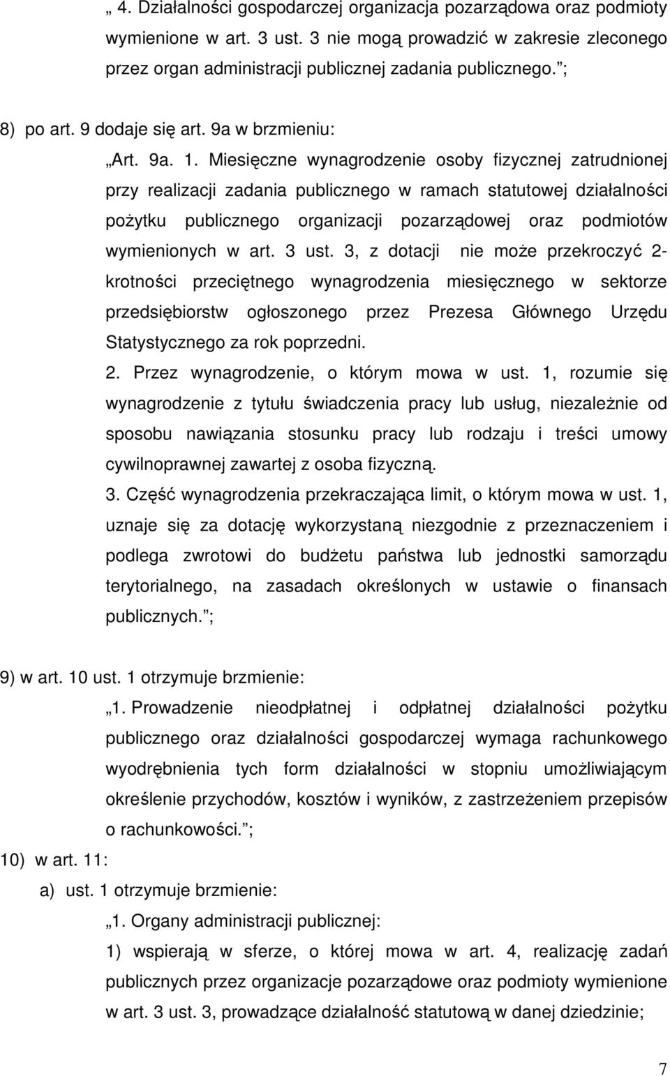 Miesięczne wynagrodzenie osoby fizycznej zatrudnionej przy realizacji zadania publicznego w ramach statutowej działalności poŝytku publicznego organizacji pozarządowej oraz podmiotów wymienionych w