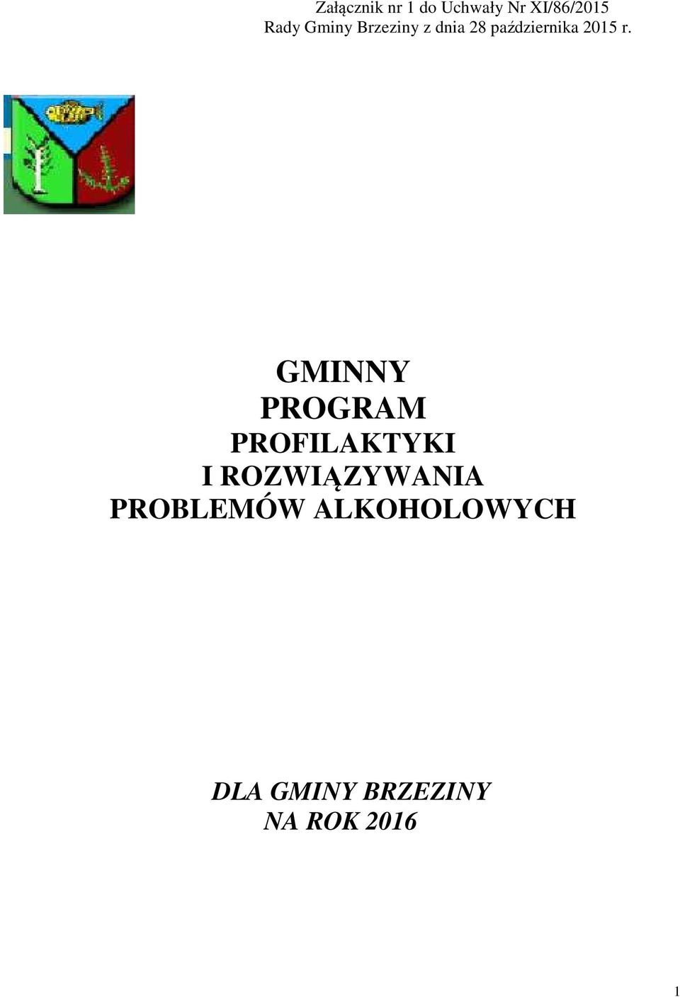 GMINNY PROGRAM PROFILAKTYKI I ROZWIĄZYWANIA