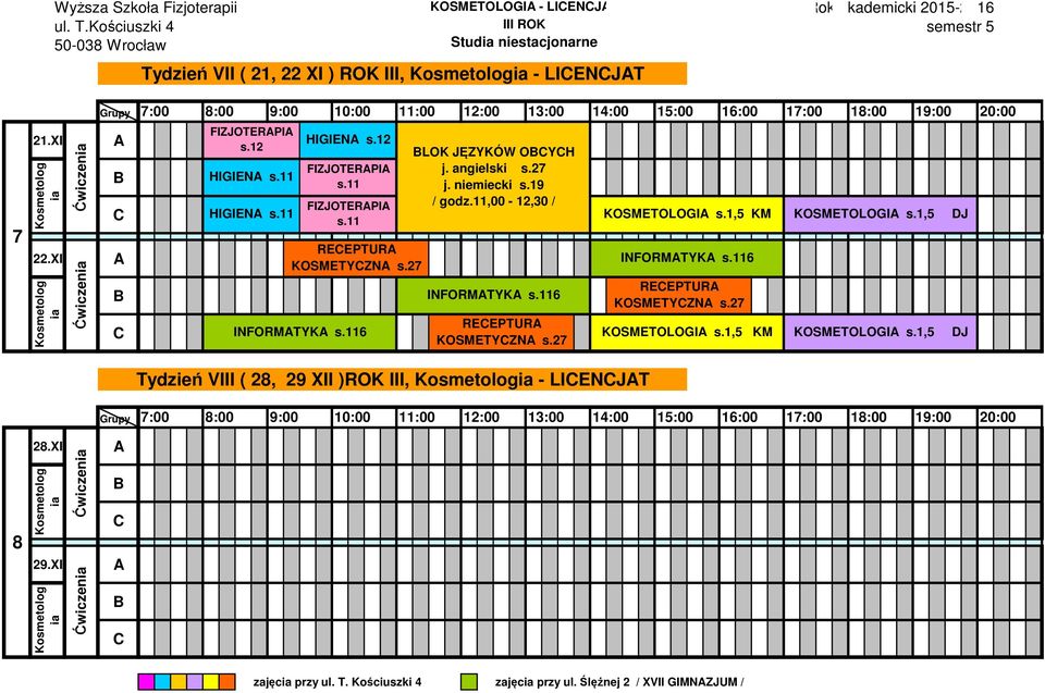 11,00-12,30 / INFORMTYK 6 REEPTUR KOSMETYZN KOSMETOLOGI s.1,5 KM INFORMTYK 6 REEPTUR KOSMETYZN KOSMETOLOGI s.