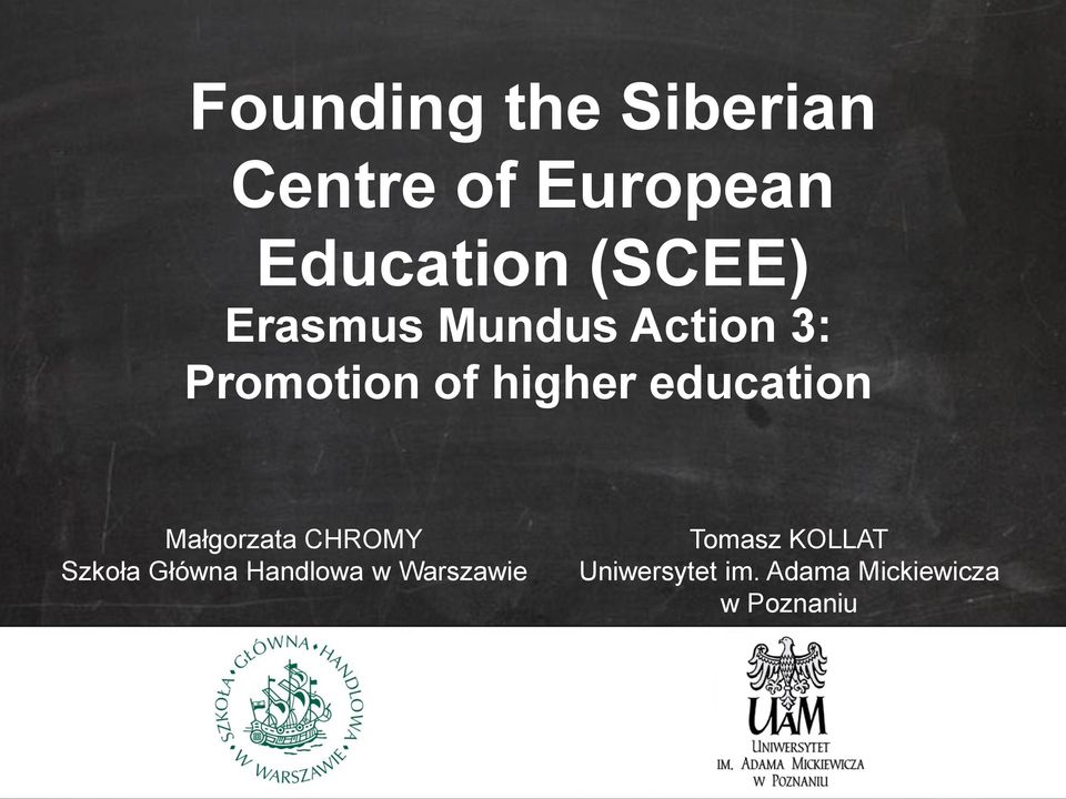 education Małgorzata CHROMY Szkoła Główna Handlowa w