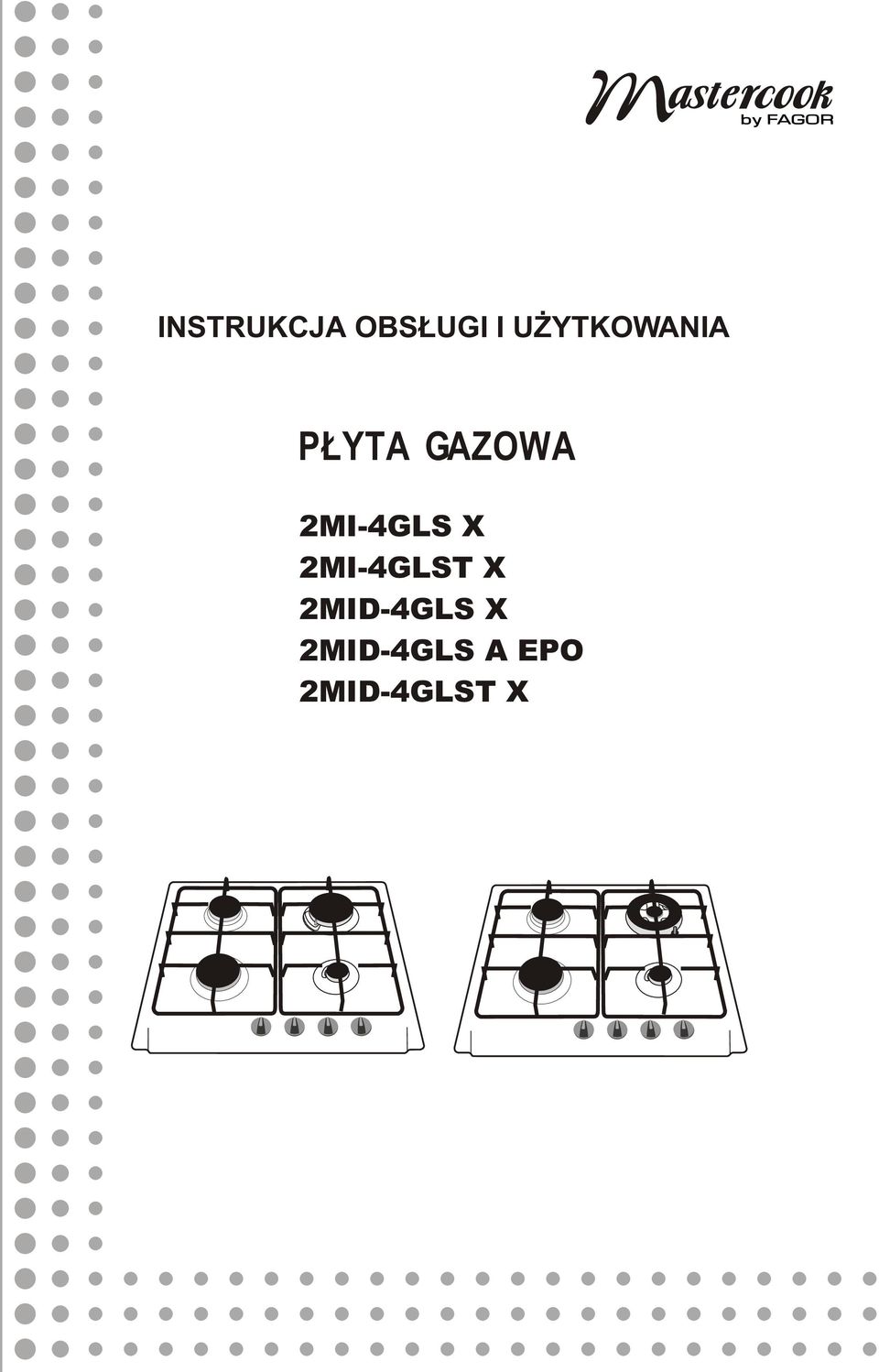 2MI-4GLS X 2MI-4GLST X