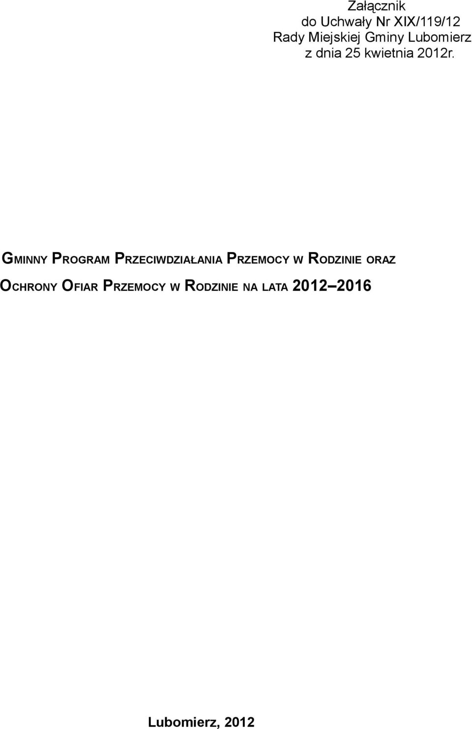 GMINNY PROGRAM PRZECIWDZIAŁANIA PRZEMOCY W RODZINIE