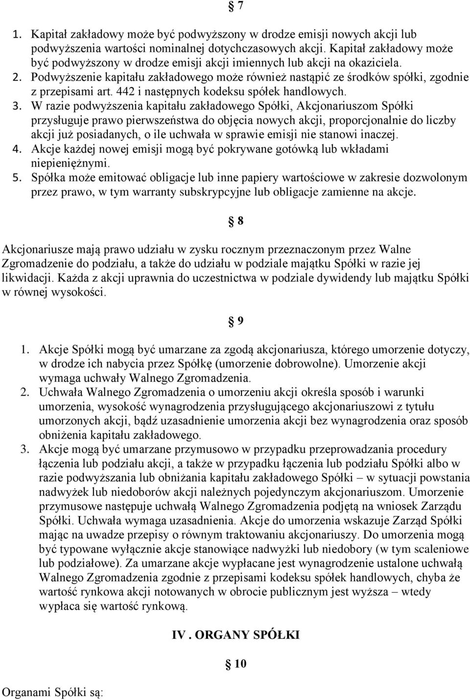 442 i następnych kodeksu spółek handlowych. 3.