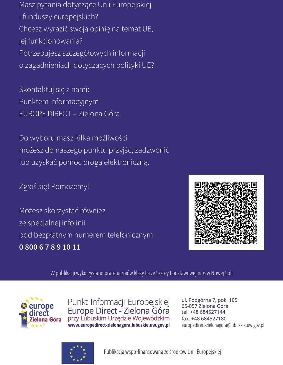 Do wyboru masz kilka możliwości możesz do naszego punktu przyjść, zadzwonić lub uzyskać pomoc drogą elektroniczną. Zgłoś się! Pomożemy!