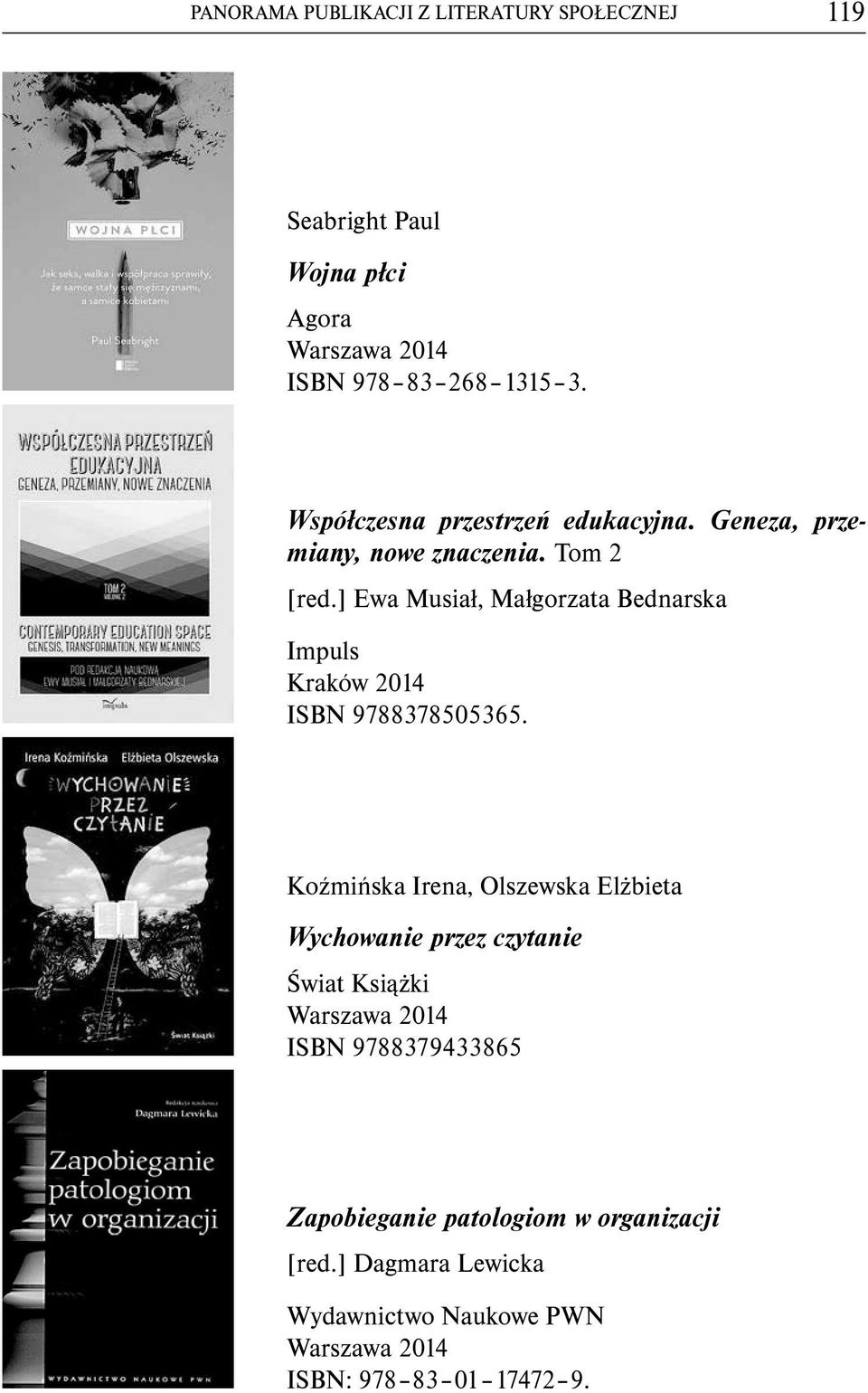 ] Ewa Musiał, Małgorzata Bednarska ISBN 9788378505365.