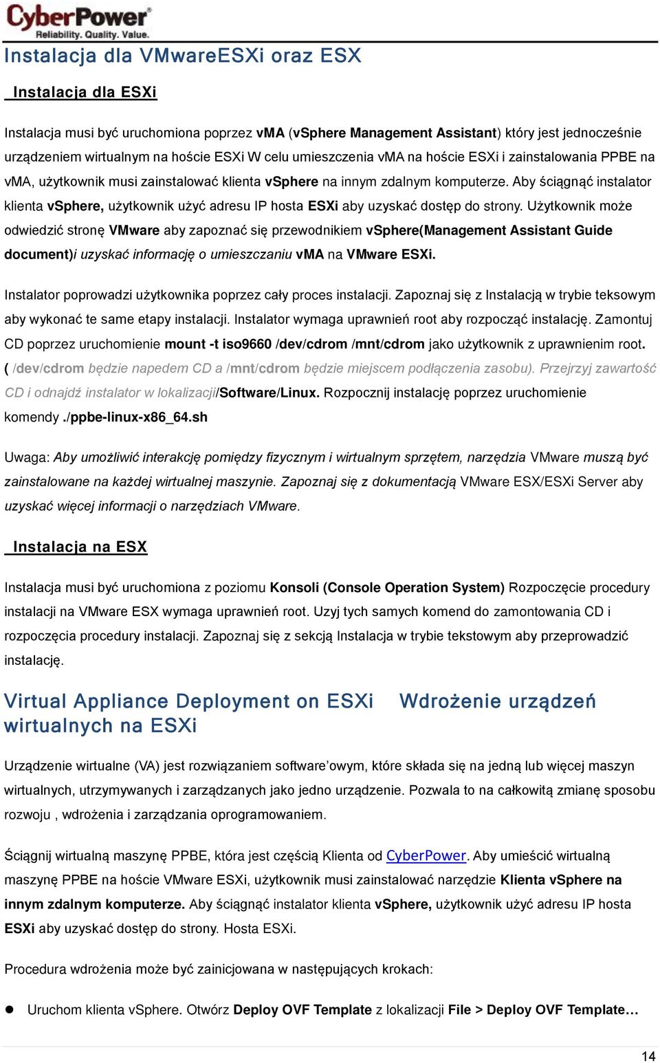 Aby ściągnąć instalator klienta vsphere, użytkownik użyć adresu IP hosta ESXi aby uzyskać dostęp do strony.