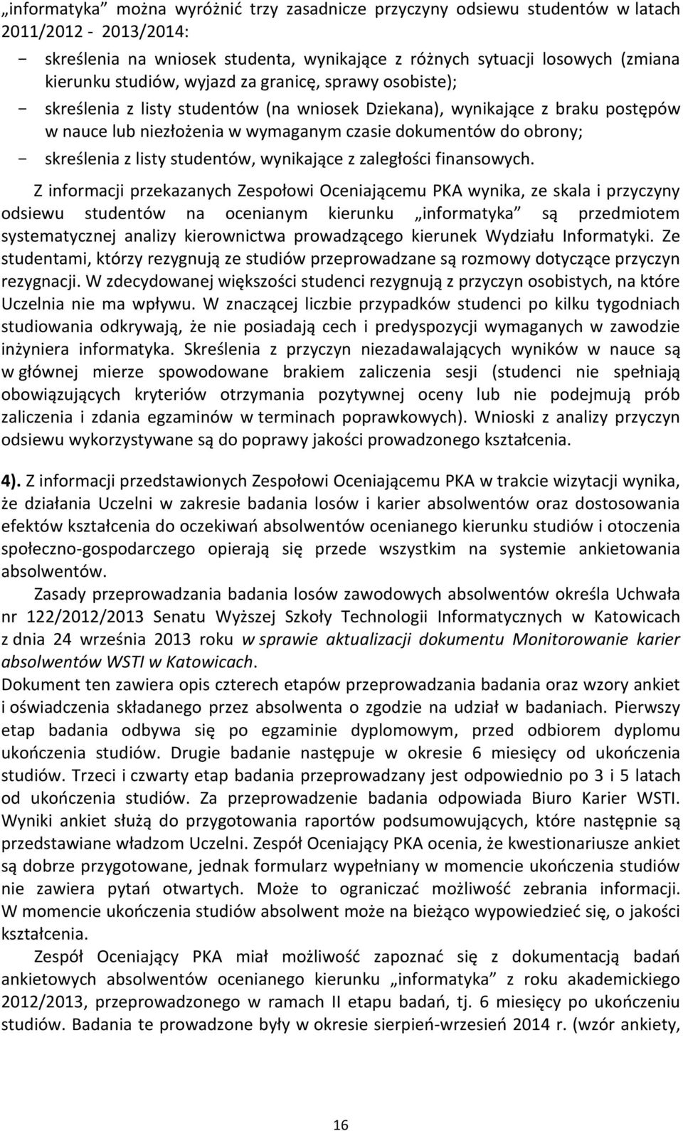 listy studentów, wynikające z zaległości finansowych.